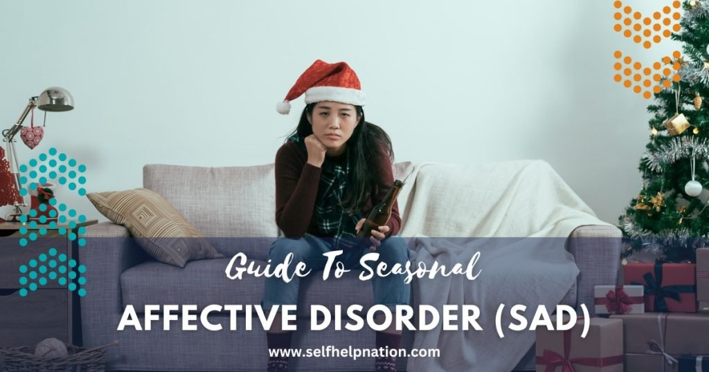 Guide To Seasonal Affective Disorder (SAD) With Winter Onset